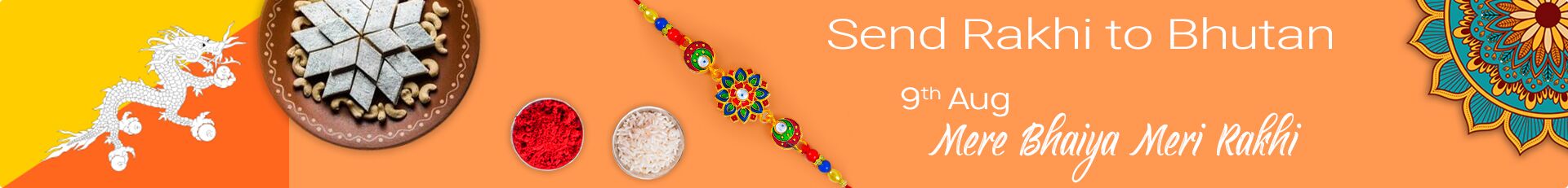 Send Rakhi to Bhutan