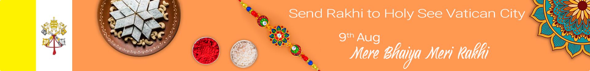 Send Rakhi to Holy See Vatican City